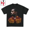 The College Dropout Kanye West Graphic T-Shirt The College Dropout Kanye West Graphic T-Shirt