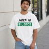 Move In Silence Made To Match Jordan 13 Lucky Green T-Shirt Move In Silence Made To Match Jordan 13 Lucky Green T-Shirt
